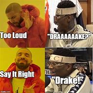 Image result for Say It Right Meme