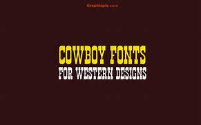 Image result for Cowboy Font