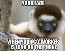 Image result for On Your Phone at Work Memes