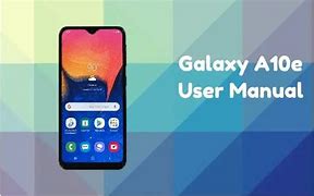 Image result for Samsung Galaxy A10E User Manual
