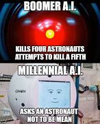 Image result for HAL 9000 Meme