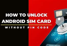 Image result for How to Unlock a Sim Card On Android