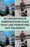 Image result for Unfortunate Construction Fails