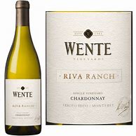 Image result for Wente Chardonnay Reserve Riva Ranch