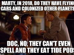 Image result for BTTF Memes