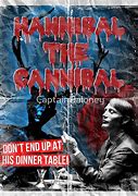 Image result for Hannibal Cannibal Movie