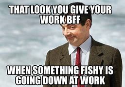 Image result for Reading Your Work BFF Memes