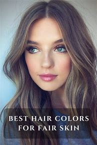 Image result for Fair Skin Hair Color