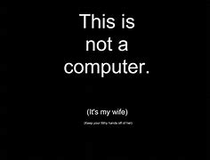 Image result for Can You Not Llok at My Screen