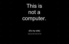 Image result for Funny Wallpapers Stop Looking at My Screen