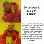Image result for What Does 69 Mean Meme