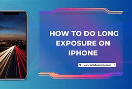 Image result for iPhone Exposure