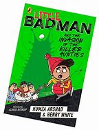 Image result for Litlle Badman Book Authour