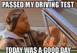 Image result for First Day Driving Meme