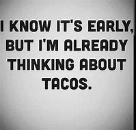 Image result for Street Tacos Meme