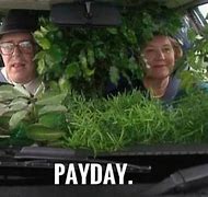 Image result for Payday Humor