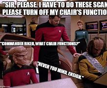 Image result for Riker Chair Meme