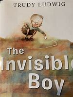 Image result for The Invisible Boy Not Invisible