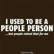 Image result for Funny Quotes About Mean People