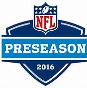 Image result for NFL Preseason