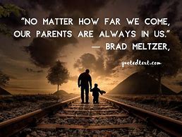 Image result for Beautiful Parents Quotes