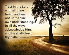 Image result for Proverbs 3:5-6