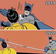 Image result for 2019 vs 2020 Meme