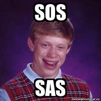 Image result for SOS Meme Funny