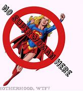 Image result for Superwoman Meme