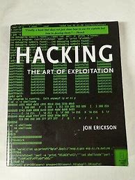 Image result for Hacking the Art of Exploitation