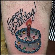 Image result for Funny Happy Birthday Tattoo