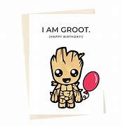 Image result for Groot Happy Birthday Sign