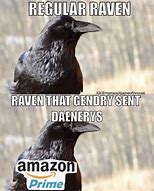 Image result for Raven Gothic Meme
