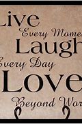 Image result for Live Sayings