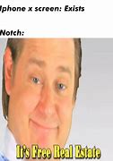 Image result for iPhone Notch Meme