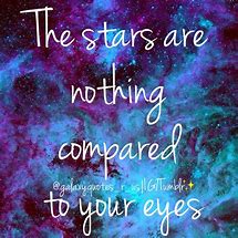 Image result for Love and Galaxy Quotes