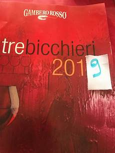 gambero rosso tre bicchieri i tre bicchieri friuli venezia giulia per la guida gambero rosso tre bicchieri i tre bicchieri friuli venezia giulia per la guida
