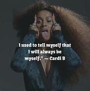 Image result for Cardi B Quotes Funny