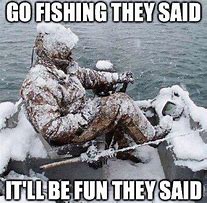 Image result for Fishing Meme Boat Snow One Ball