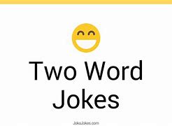 Image result for 2 Word Puns