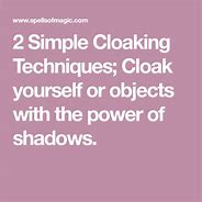 Image result for Cloaking Spell