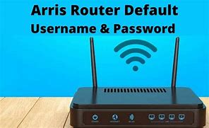 Image result for Arris Router Default Password