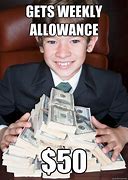 Image result for Allowance Meme