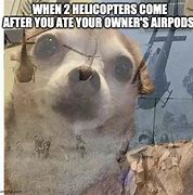 Image result for PTSD Helicopter Meme
