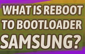 Image result for What Is Samsung Bootloader