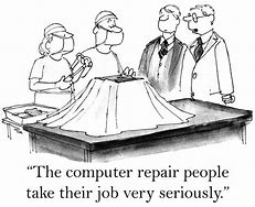 Image result for Funny Cartoons Computer Repair