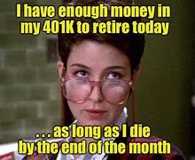Image result for Retirement Home Meme