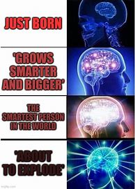 Image result for Growing Brain Meme