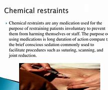 Image result for Physical and Chemical Restraints