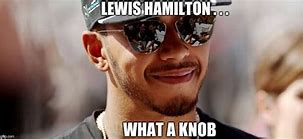 Image result for Lewis Hamilton Meme